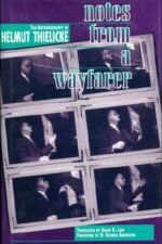 Notes from a Wayfarer: The Autobiography of Helmut Thielicke