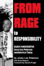 From Rage to Responsibility: Black Conservative Jesse Lee Peterson