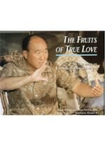 Fruits of True Love: Sun Myung Moon