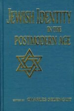 Jewish Identity in the Postmodern Age
