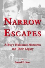 Narrow Escapes: Childhood Memories of the Holocaust and their Legacy