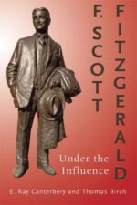 F. Scott Fitzgerald: Under the Influence