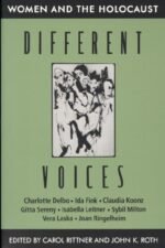 Different Voices: Women and the Holocaust